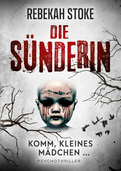 Die Sünderin - Rebekah Stoke