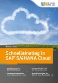 Schnelleinstieg in SAP S/4HANA Cloud - Maximilian Köbler