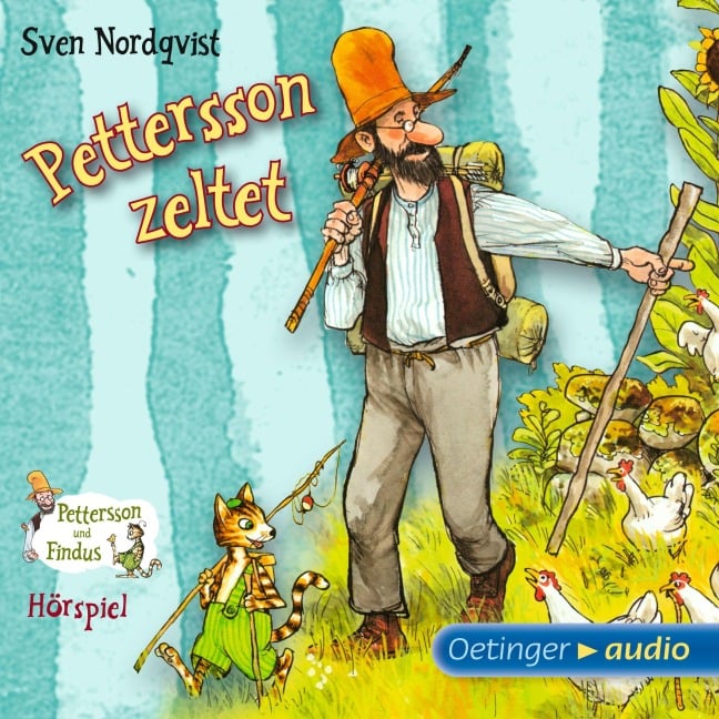 Pettersson und Findus. Pettersson zeltet - Fred Maire, Sven Nordqvist, Dieter Faber, Frank Oberpichler