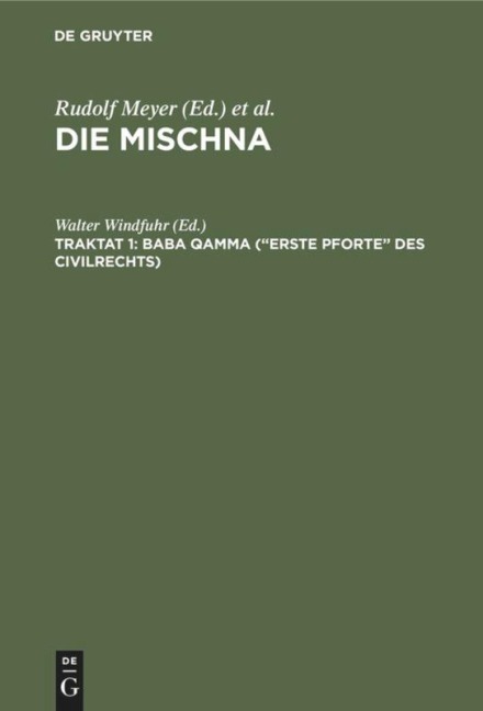 Baba qamma ("Erste Pforte" des Civilrechts) - 