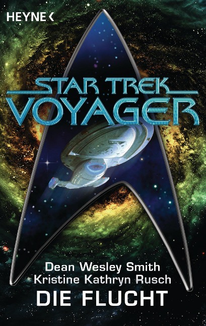 Star Trek - Voyager: Die Flucht - Dean Wesley Smith, Kristine Kathryn Rusch