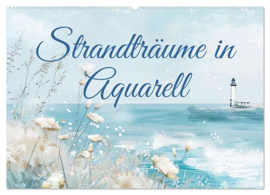 Strandträume in Aquarell (Wandkalender 2026 DIN A2 quer), CALVENDO Monatskalender - Ally Bee