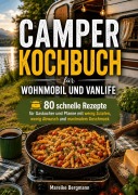 Cover-Bild zum Titel 'Camper Kochbuch für Wohnmobil und Vanlife' von 'Mareike Bergmann'