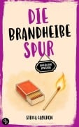 Cover-Bild zum Titel 'Die brandheiße Spur' von 'Stella Cameron'