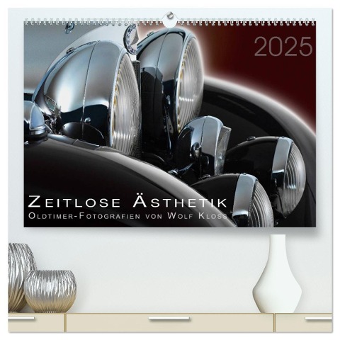 Zeitlose Ästhetik Oldtimer-Fotografien von Wolf Kloss (hochwertiger Premium Wandkalender 2025 DIN A2 quer), Kunstdruck in Hochglanz - Wolf Kloss