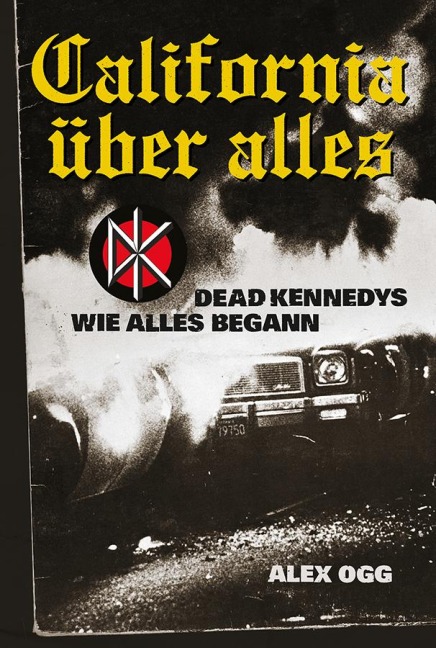 California über alles - Alex Ogg
