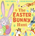The Easter Bunny Hunt - Stacy Gregg
