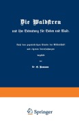 Cover-Bild zum Titel 'Die Waldstreu und ihre Bedeutung für Boden und Wald' von 'E. Ramann'