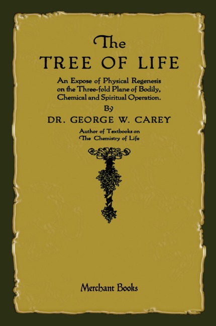 The Tree of Life - George W. Carey