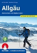 Cover-Bild zum Titel 'Allgäu - Alpenvorland und Allgäuer Alpen' von 'Matthias Schopp, Ulf Streubel'