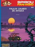 Cover-Bild zum Titel 'Spirou und Fantasio 23. Fauler Zauber in Afrika' von 'Fournier'