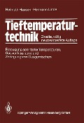 Cover-Bild zum Titel 'Tieftemperaturtechnik' von 'Helmuth Hausen, H. Linde'