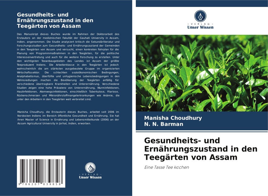Gesundheits- und Ernährungszustand in den Teegärten von Assam - Manisha Choudhury, N. N. Barman
