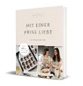 Cover-Bild zum Titel 'Mit einer Prise Liebe - das Familienkochbuch' von 'Janine Fischer, Janiniditahiti'