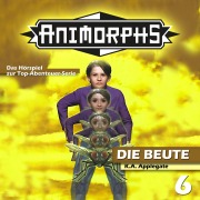 Cover-Bild zum Titel 'Die Beute' von 'Katherine Applegate, Peter Mennigen'