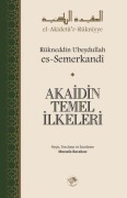 Cover-Bild zum Titel 'Akaidin Temel Ilkeleri' von 'Rükneddin Ubeydullah es-Semerkandi'