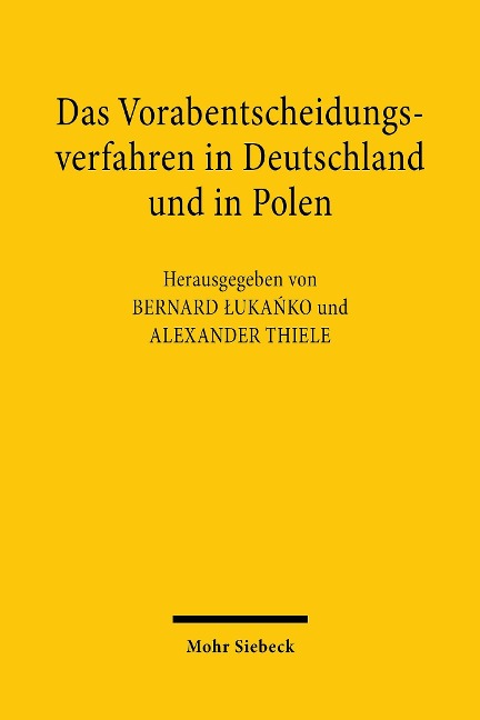 Das Vorabentscheidungsverfahren in Deutschland und in Polen - 