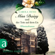 Cover-Bild zum Titel 'Miss Daisy und der Tote auf dem Eis' von 'Carola Dunn'