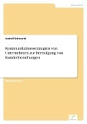 Cover-Bild zum Titel 'Kommunikationsstrategien von Unternehmen zur Beendigung von Kundenbeziehungen' von 'Isabell Schwartz'