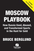 Cover-Bild zum Titel 'The Moscow Playbook' von 'Bruce Berglund'