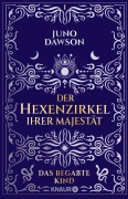 Cover-Bild zum Titel 'Der Hexenzirkel Ihrer Majestät. Das begabte Kind' von 'Juno Dawson'