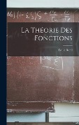 La Théorie Des Fonctions - Emile Borel