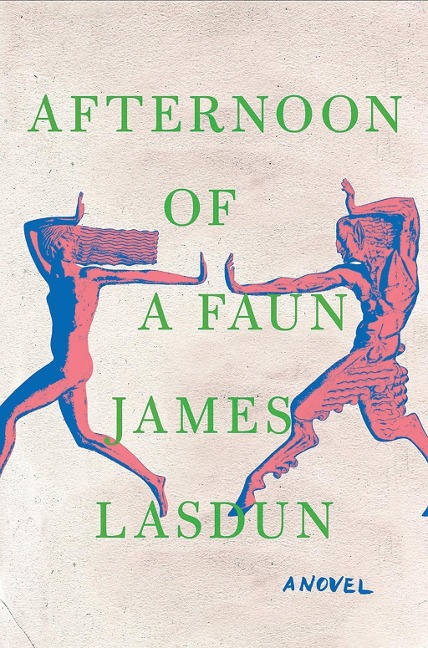 Afternoon of a Faun - James Lasdun