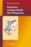 Cover-Bild zum Titel 'Revisionsendoprothetik der Hüftpfanne' von ''