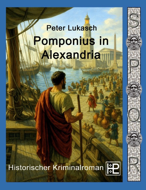 Pomponius in Alexandria - Peter Lukasch