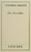 Cover-Bild zum Titel 'Der Erwählte ( Frankfurter Ausgabe)' von 'Thomas Mann'