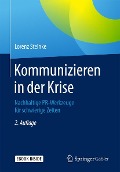 Cover-Bild zum Titel 'Kommunizieren in der Krise' von 'Lorenz Steinke'