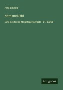 Nord und Süd - Paul Lindau