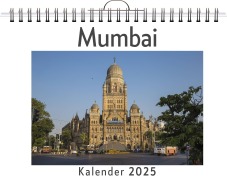 Cover-Bild zum Titel 'Mumbai - (Wandkalender 2025, Kalender DIN A4 quer, Monatskalender im Querformat mit Kalendarium, das perfekte Geschenk)' von 'Sofia Herrmann'