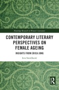 Cover-Bild zum Titel 'Contemporary Literary Perspectives on Female Ageing' von 'Ieva Stoncikaite'