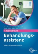 Cover-Bild zum Titel 'Arbeitsbuch Behandlungsassistenz MFA' von 'Patricia Aden, Edeltraud Wolf, Claudia Furtenhofer, Susanne Nebel, Dominik Siegler'