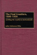 Cover-Bild zum Titel 'The Final Frontiers, 1880-1930' von 'John Otto'