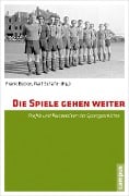 Die Spiele gehen weiter - 