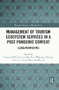 Cover-Bild zum Titel 'Management of Tourism Ecosystem Services in a Post Pandemic Context' von ''