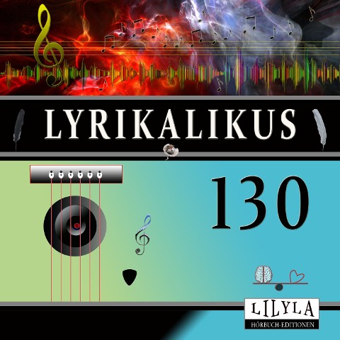 Lyrikalikus 130 - Wilhelm Busch, Friedrich Frieden