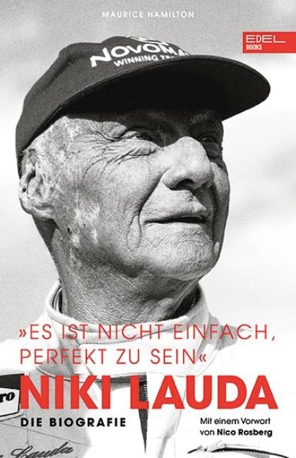 Niki Lauda "Es ist nicht einfach, perfekt zu sein" - Maurice Hamilton