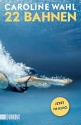 Cover-Bild zum Titel '22 Bahnen' von 'Caroline Wahl'