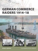 Cover-Bild zum Titel 'German Commerce Raiders 1914-18' von 'Ryan K Noppen'