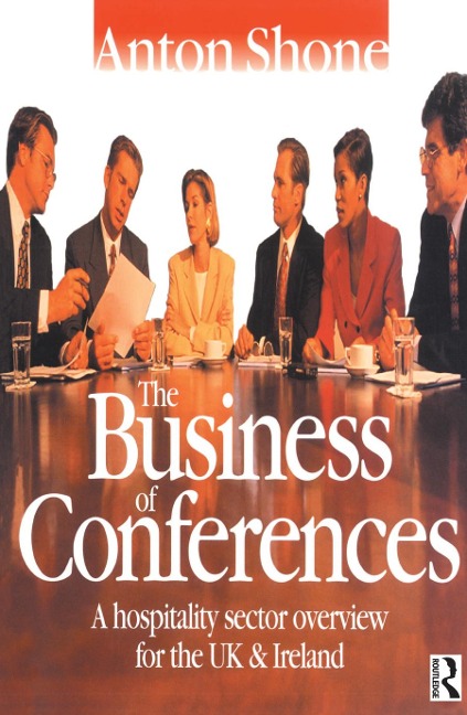 The Business of Conferences - Anton Shone