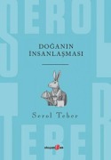 Cover-Bild zum Titel 'Doganin Insanlasmasi' von 'Serol Teber'