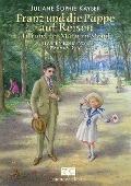 Cover-Bild zum Titel 'Franz und die Puppe auf Reisen' von 'Juliane Sophie Kayser'