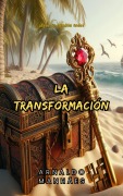 Cover-Bild zum Titel 'La transformación' von 'Arnaldo Manhães'