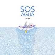 Cover-Bild zum Titel 'SOS Agua' von 'Yayo'