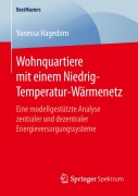 Cover-Bild zum Titel 'Wohnquartiere mit einem Niedrig-Temperatur-Wärmenetz' von 'Vanessa Hagedorn'