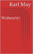 Cover-Bild zum Titel 'Weihnacht!' von 'Karl May'