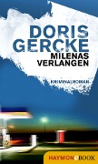Cover-Bild zum Titel 'Milenas Verlangen' von 'Doris Gercke'